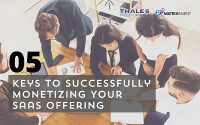 5 Keys to Successfully Monetizing Your SaaS Offering